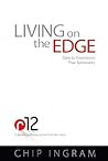 Living on the Edg...