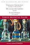 Three Oriental Tales: The History of Nourjahad, Vathek, and The Giaour (New Riverside Editions) Three Oriental Tales: The History of Nourjahad, Vathek, and The Giaour (New Riverside Editions)