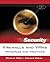 Firewalls and VPNs: Principles and Practices