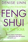 Feng Shui for the...