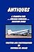 Antiques (Grandpa Bud, Indiana Birdman, Aviation)