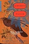 Audubon's Watch: A Novel Audubon's Watch: A Novel