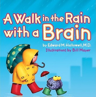 A Walk in the Rain with a Brain: A Charming Picture Book About Learning Differences and Celebrating Uniqueness for Kids (Ages 4-8)