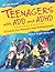 Teenagers with ADD and ADHD: A Guide for Parents and Professionals