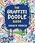 The Graffiti Doodle Book