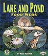 Lake and Pond Food Webs: Food Webs (Early Bird Food Webs)