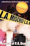 L.A. Mischief (L.A., #2)