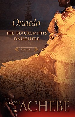 Onaedo: The Blacksmith's Daughter (Paperback)