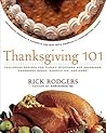 Thanksgiving 101 by Rick Rodgers