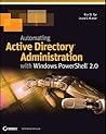 Automating Active Directory Administration with Windows PowerShell 2.0