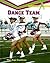 Dance Team (Team Spirit)