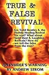 TRUE & FALSE REVIVAL.. An Insider's Warning..: Gold Dust & Laughing Revivals. How do we tell False Fire from the True?