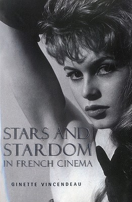 Stars and Stardom in French Cinema (Paperback)