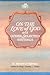 On the Love of God and Other Selected Writings