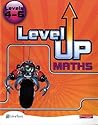 Level Up Maths: Pupil Book (Level 4-6)