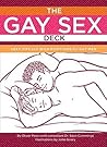 The Gay Sex Deck:...