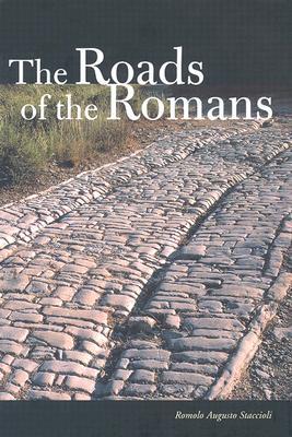 The Roads of the Romans (Getty Trust Publications: J. Paul Getty Museum)