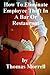 How To Eiliminate Employee Theft In A Bar Or Restaurant by Thomas Morrell