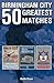 Birmingham City: 50 Greates...