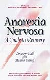 Anorexia Nervosa: A Guide to Recovery