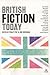 British Fiction Today