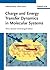 Charge and Energy Transfer Dynamics in Molecular Systems
