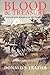 Blood and Treasure: Confederate Empire in the Southwest (Volume 41) (Williams-Ford Texas A&M University Military History Series)