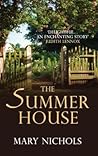 The Summer House by Mary Nichols