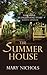 The Summer House by Mary Nichols