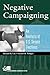 Negative Campaigning by Richard R. Lau