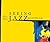 Seeing Jazz by Smithsonian Institution