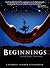 Beginnings