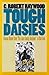 Tough Daisies: Kansas Humor from "The Lane County Bachelor" to Bob Dole