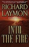 Into the Fire by Richard Laymon
