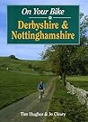 On Your Bike: Nottinghamshire & Derbyshire