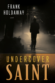 Undercover saint (Paperback)