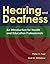 Hearing and Deafness: .
