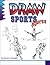 Draw Sports Figures (Learn to Draw)