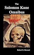 The Solomon Kane Omnibus
