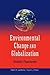 Environmental Change and Globalization: Double Exposures