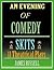 An Evening of Comedy Skits: 11 Theatrical Plays