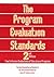 The Program Evaluation Standards: 2nd Edition How to Assess Evaluations of Educational Programs