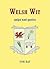Welsh Wit: Quips and Quotes