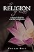The Religion of Love: A Manual to Guide You on the Path to Enlightenment