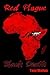 Red Plague Black Death