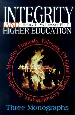 Integrity and Higher Education: Three Monographs (Paperback)