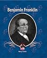 Benjamin Franklin (First Biographies)