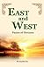 East and West: Fusion of Horizons