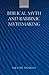 Biblical Myth and Rabbinic Mythmaking