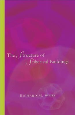The Structure of Spherical Buildings (Hardcover)